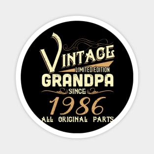 Vintage Grandpa Since 1986 Funny Man Myth Legend Daddy Magnet